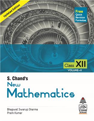 S Chand's New Mathematics for Class XII Vol. II
