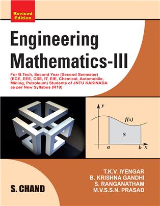 Engineering Mathematics-III: for B- Tech 1st Year 2nd Sem(JNTU KAKINADA)