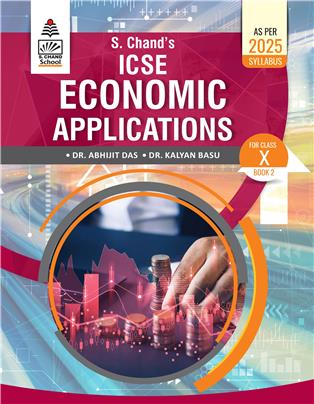 S. Chand's ICSE Economic Applications Class X
