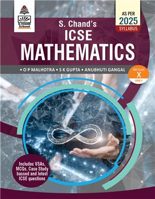 S Chand's ICSE Mathematics Class X Book 1