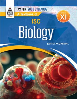 A Textbook of ISC Biology for Class XI