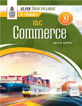 S Chand's ISC Commerce Class XI Volume 1