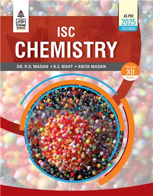 ISC Chemistry Class XII Volume 2