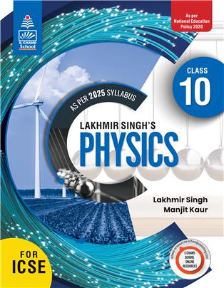 Lakhmir Singh’s Physics for ICSE Class 10