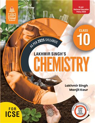 Lakhmir Singh's Chemistry for ICSE Class 10