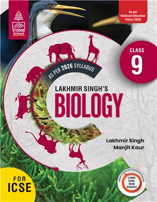 Lakhmir Singh's Biology for ICSE Class 9