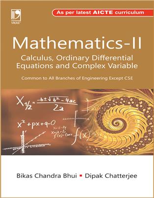 Mathematics-II (Calculus, Ordinary Differential Equations and Complex Variable) (As per AICTE)