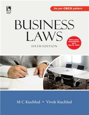 Business Laws (As per CBCS Pattern), 6/e 
