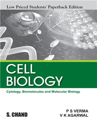 CELL BIOLOGY: (Cytology, Biomolecules and Molecular Biology) LPSPE