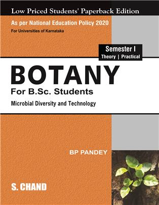 Botany: for B.Sc. Students Semester I (NEP-Karnataka)