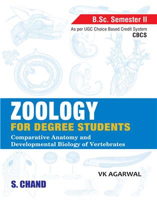 Zoology for Degree Students (B.Sc. Programme)-Semester II (As per UGC CBCS)