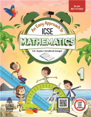 An Easy Approach to ICSE Mathematics 1