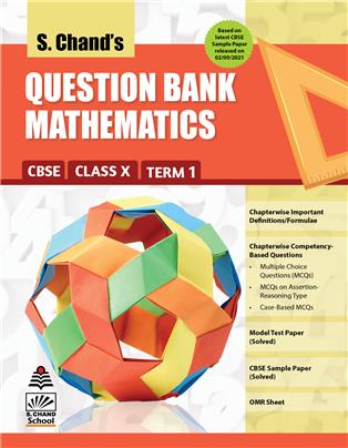 S. Chand's Question Bank Maths CBSE Class X Term 1