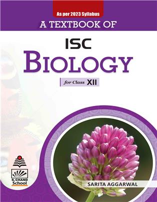 Textbook of ISC Biology for XII