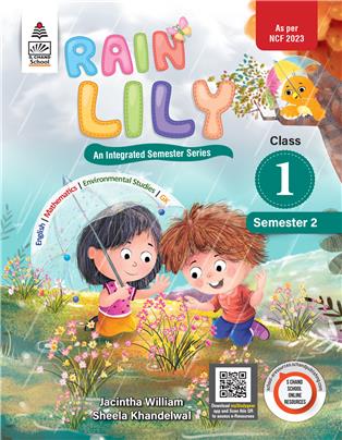 Rain Lily Class 1 Semester 2 : An Integrated Semester Series