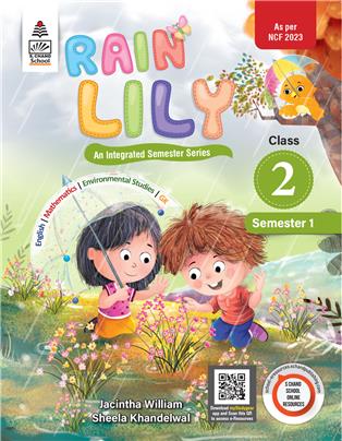 Rain Lily Class 2 Semester 1 : An Integrated Semester Series