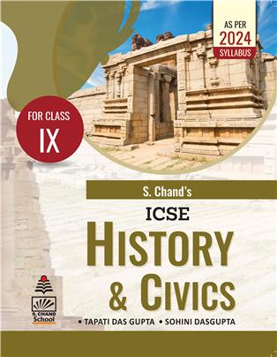 S. Chand's ICSE History and Civics IX