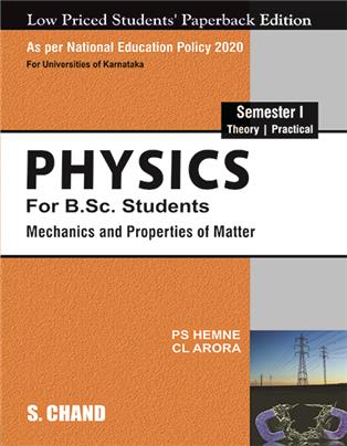 Physics for B.Sc. Students (Semester-I): Mechanics and Properties of Matter (NEP 2020 KSHEC)