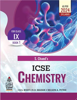 S. Chand's ICSE Chemistry IX