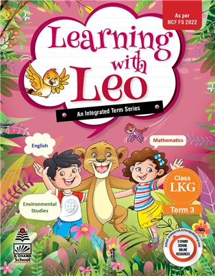 Learning with Leo LKG Term 3 : An Integrated Term Series