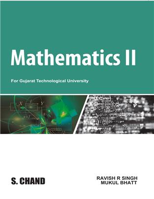 Mathematics II : For Gujarat Technological University