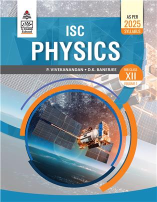 ISC Physics Class XII Volume 1