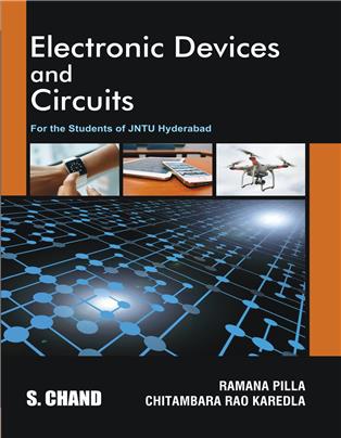 Electronic Devices and Circuits : For the Students of JNTU Hyderabad