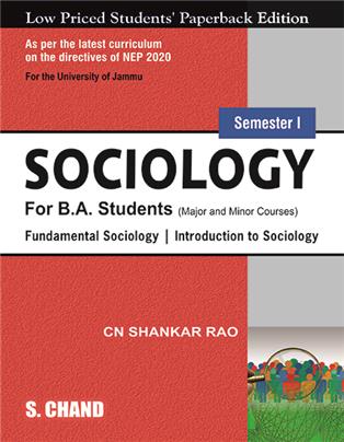 Sociology for B.A. Students Semester I: Fundamental Sociology and Introduction to Sociology ( NEP 2020 – Jammu )