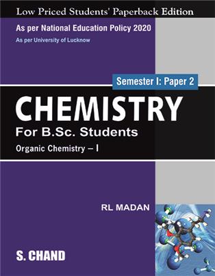 Chemistry For B.Sc. Students Semester I: Paper 2 | Organic Chemistry I | NEP 2020 For the University of Lucknow