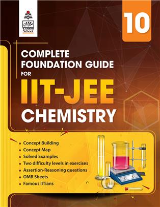 Complete Foundation Guide for IIT-JEE Chemistry Class X