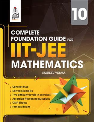 Complete Foundation Guide for IIT-JEE Mathematics Class X
