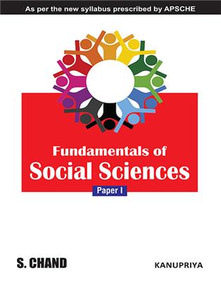Fundamentals of Social Sciences Paper I : As Per the New Syllabus Prescribed by APSCHE