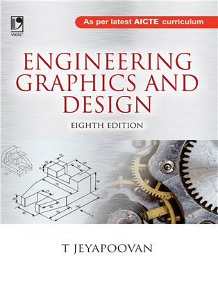 Engineering Graphics and Design: As per latest AICTE curriculum, 8/e 