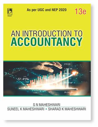 An Introduction to Accountancy 13th Edition : As per UGC and NEP 2020
