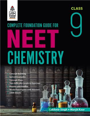 Complete Foundation Guide for NEET Class 9 - Chemistry