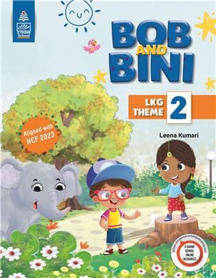 Bob and Bini LKG Theme Book 2