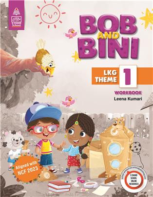 Bob and Bini LKG Theme 1 Workbook