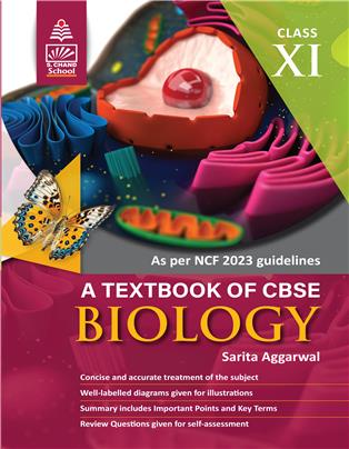 A Textbook of CBSE Biology XI – NCF Edition