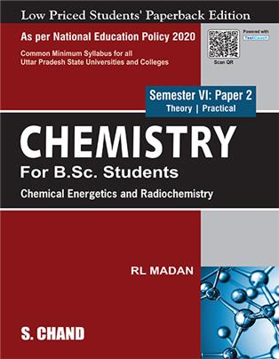 Chemistry For B.Sc. Students Semester VI: Paper 2 | Chemical Energetics and Radiochemistry - NEP 2020 Uttar Pradesh