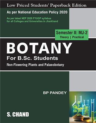 Botany for B.Sc. Students Semester II: MJ-2 | Non-Flowering Plants and Palaeobotany | NEP 2020 FYUGP Syllabus for Jharkhand Universities
