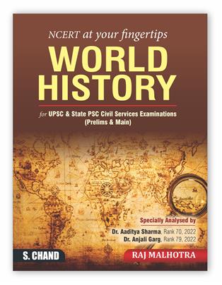 NCERT at your FINGERTIPS World History : For UPSC & State PSC Civil Services Examinations (Prelims + Main), 1/e 