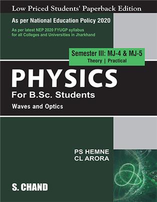 Physics for B.Sc. Students Semester III: MJ-4 & MJ-5 | Waves and Optics - NEP 2020 Jharkhand