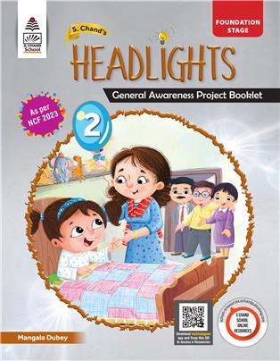 S Chand's Headlights Class 2  General Awareness Project Booklet