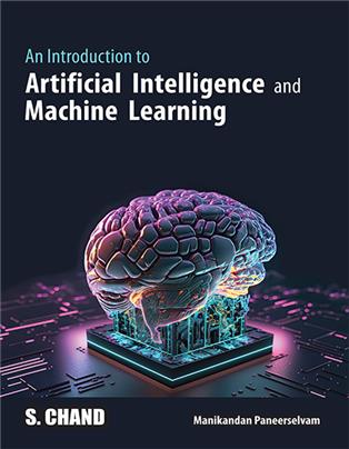 An Introduction to Artificial Intelligence and Machine Learning