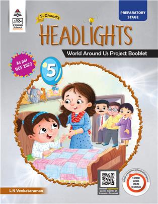 S Chand's Headlights Class 5  World Around Us  Project Booklet