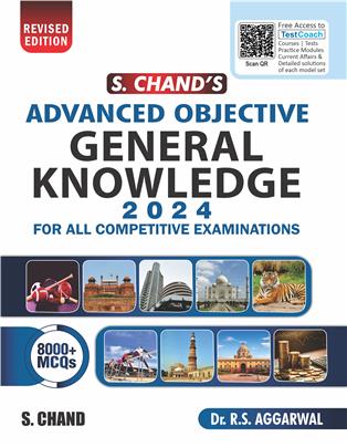 S.Chand's Advanced Objective General Knowledge 2024 for All Competitive Examinations
