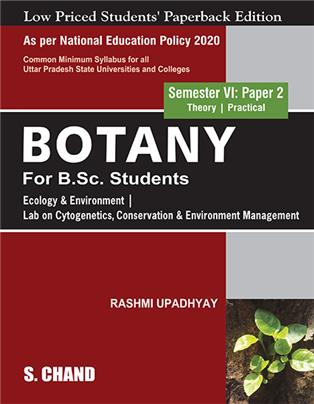 Botany For B.Sc. Students Semester VI: Paper 2 | Ecology & Environment | Lab on Cytogenetics, Conservation & Environment Management - NEP 2020 Uttar Pradesh