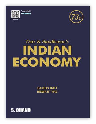 Datt & Sundharam's Indian Economy 73rd Edition