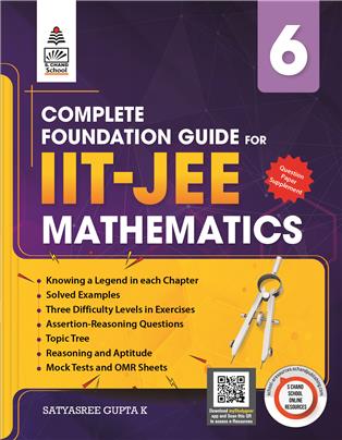 Complete Foundation Guide for IIT JEE Mathematics Book 6