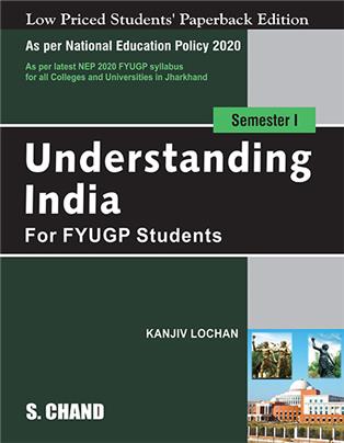 Understanding India Semester I For FYUGP Students - NEP 2020 Jharkhand